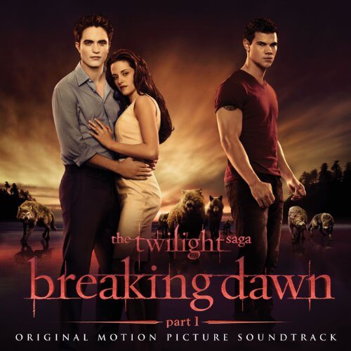 The Twilight Saga: Breaking Dawn - Part 1 (Original Motion Picture Soundtrack) / Various Artists