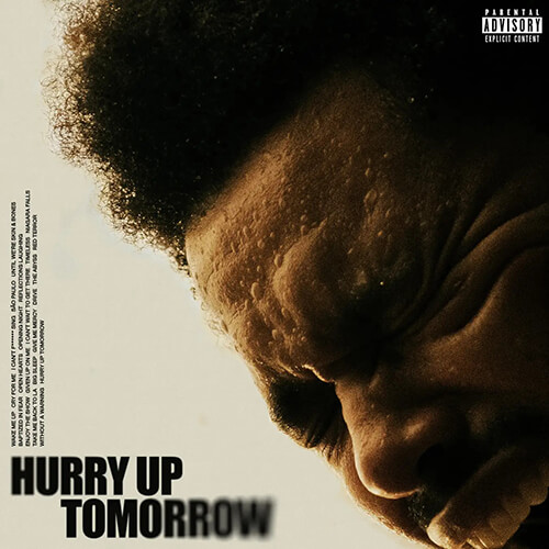 Hurry Up Tomorrow / The Weeknd