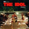 The Idol Episode 3 (Music from the HBO Original Series) / The Weeknd & Moses Sumney