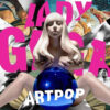 Artpop / Lady Gaga