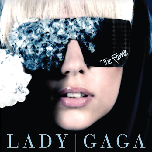 The Fame / Lady Gaga