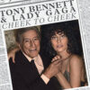 Cheek to Cheek / Tony Bennett & Lady Gaga