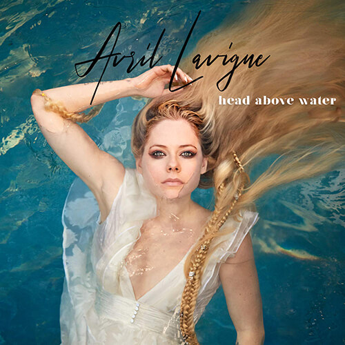 Head Above Water / Avril Lavigne