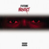 Honest (Deluxe) / Future