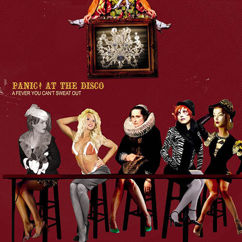 A Fever You Can't Sweat Out / Panic! at the Disco