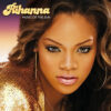 Music of the Sun / Rihanna