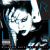 Rated R: Remixed / Rihanna