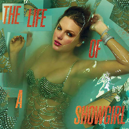 The Life Of A Showgirl / Taylor Swift