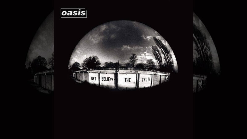 Let There Be Love 歌詞・カタカナ・動画 Oasis【解説つき】