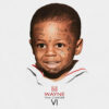 Tha Carter VI (Bonus) / Lil Wayne
