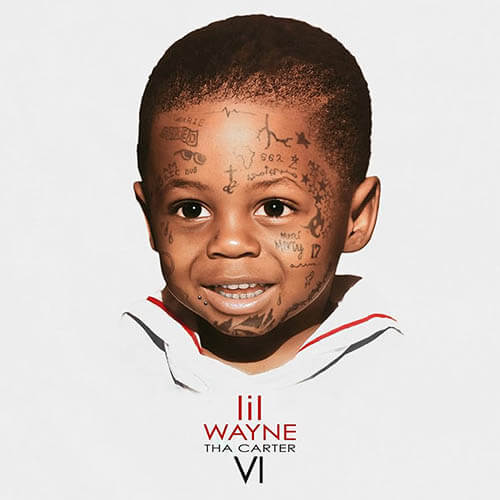 Tha Carter VI (Bonus) / Lil Wayne