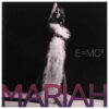 E=MC² / Mariah Carey