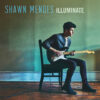 Illuminate (Deluxe) / Shawn Mendes