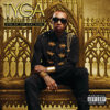 Careless World: Rise of the Last King / Tyga