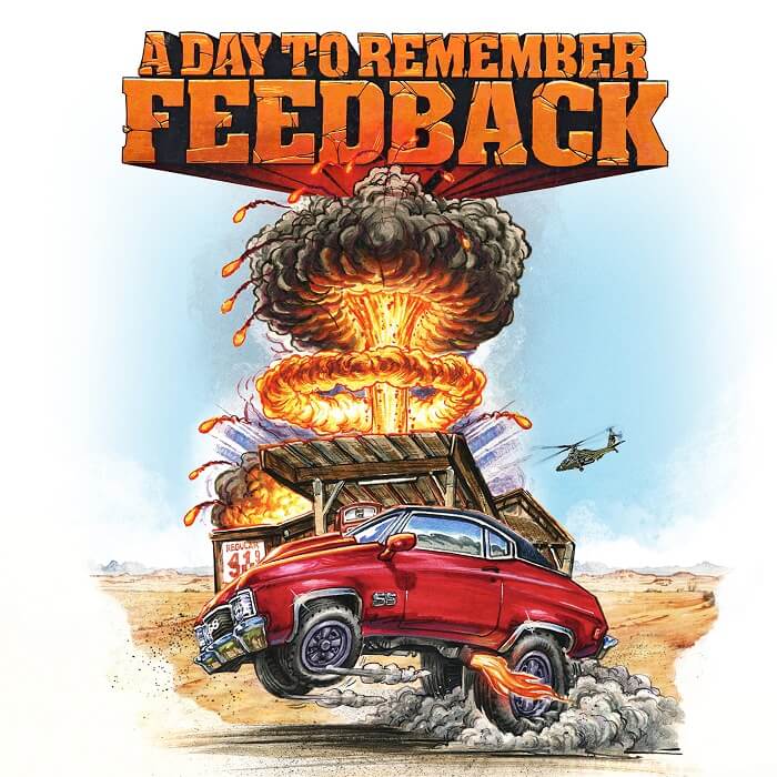 A Day To Remember「Feedback」