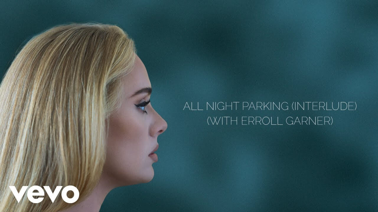 Adele with Erroll Garner「All Night Parking」の洋楽歌詞・YouTube動画・解説まとめ
