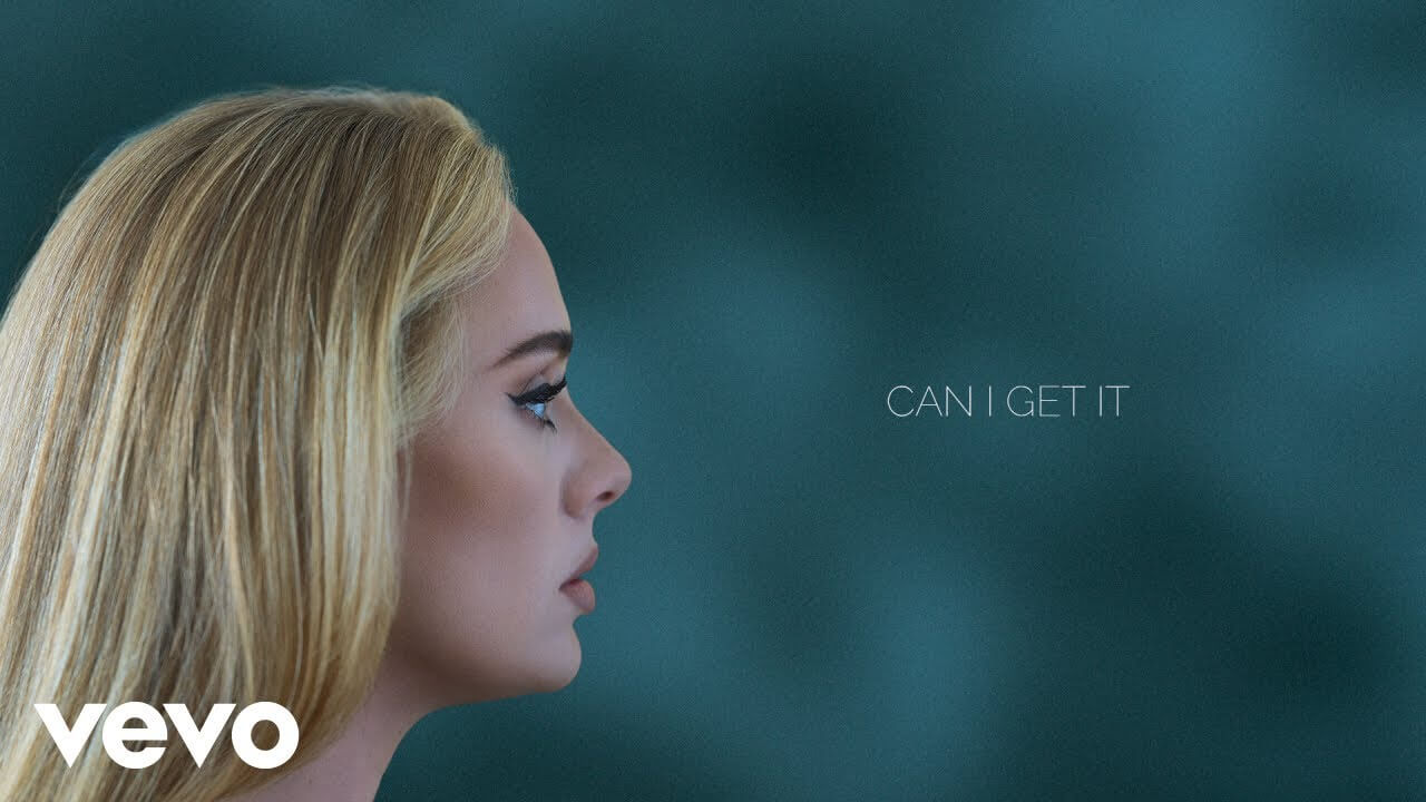 Adele「Can I Get It」の洋楽歌詞・YouTube動画・解説まとめ
