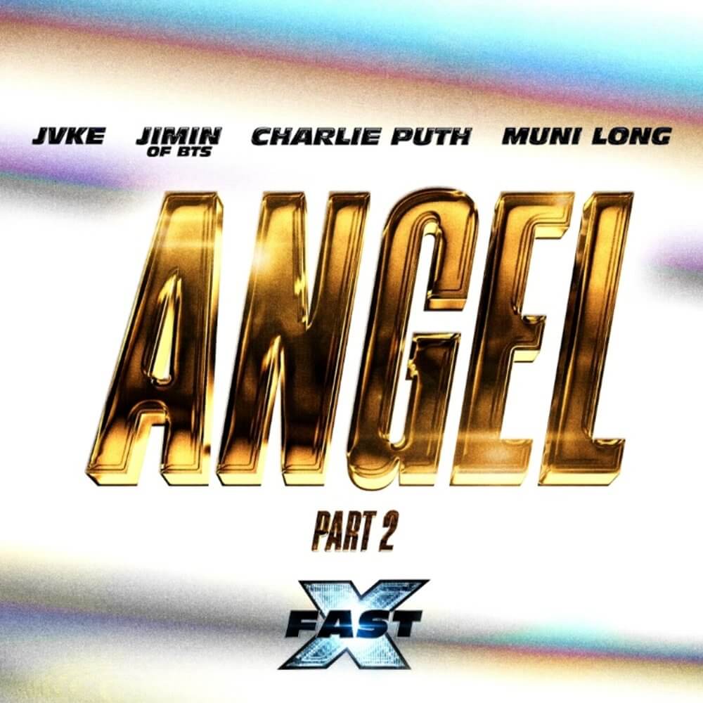 JVKE, Jimin of BTS, Charlie Puth, Muni Long「Angel Pt. 2」