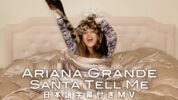 【和訳】Ariana Grande「Santa Tell Me」歌詞カタカナ・和訳動画・解説まとめ