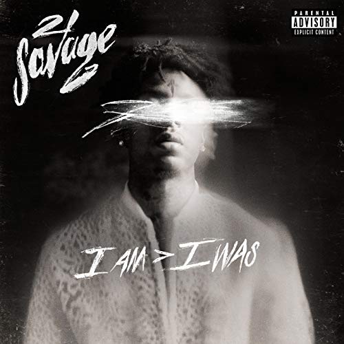 21 Savage – I Am > I Was