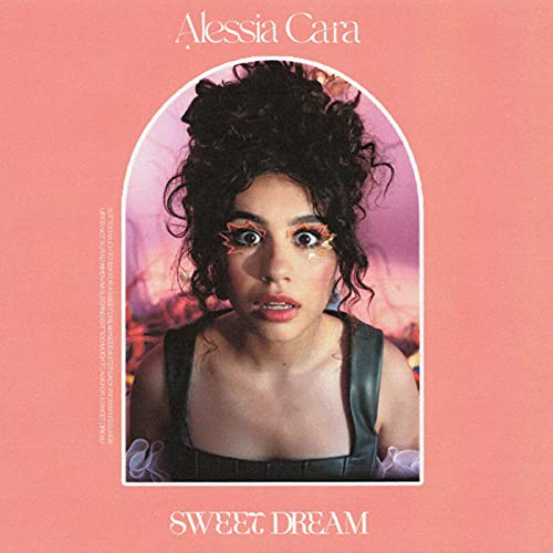 Alessia Cara – Sweet Dream