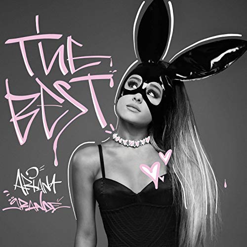 Ariana Grande – The Best