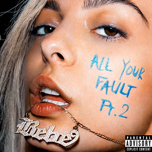 Bebe Rexha – All Your Fault: Pt. 2