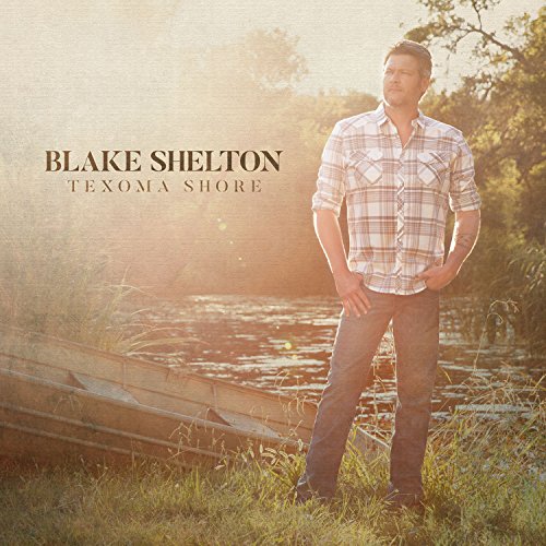 Blake Shelton – Texoma Shore