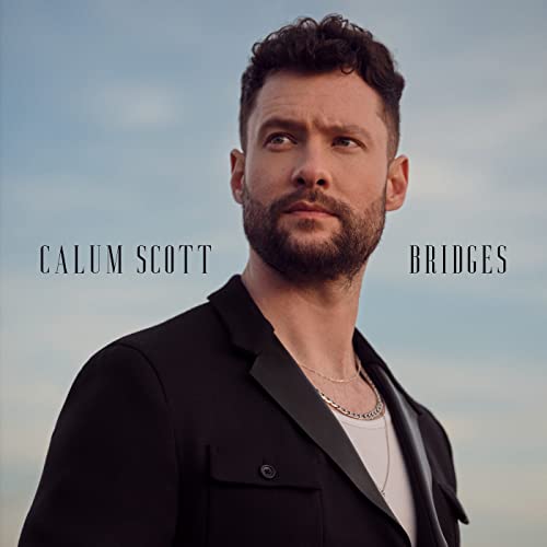 Calum Scott – Bridges