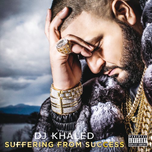 DJ Khaled – Suffering from Success
