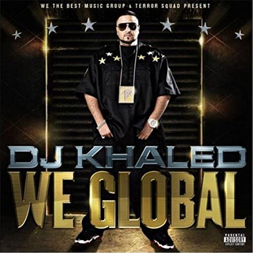 DJ Khaled – We Global