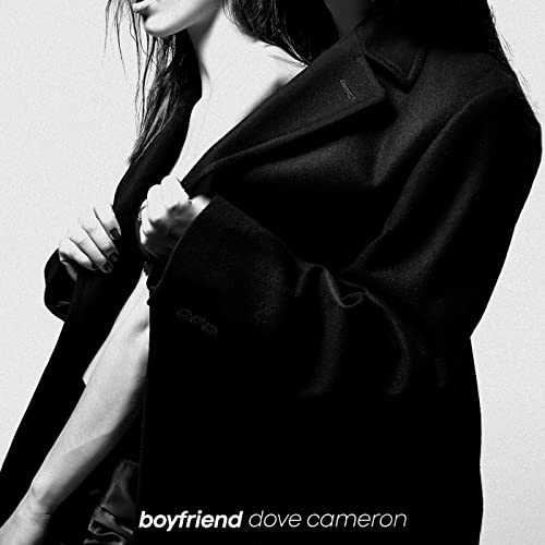 Dove Cameron – Boyfriend