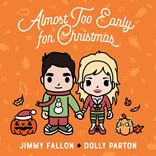 Jimmy Fallon & Dolly Parton – Almost Too Early for Christmas