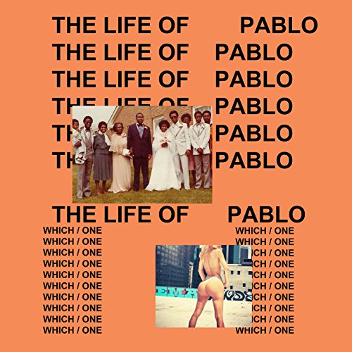 Kanye West – The Life of Pablo