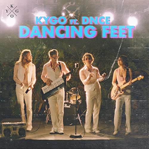 Kygo – Dancing Feet ft. DNCE