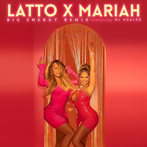 Latto x Mariah Carey – Big Energy (Remix) feat. DJ Khaled