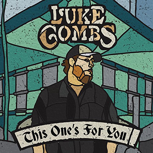 Luke Combs – This One’s for You