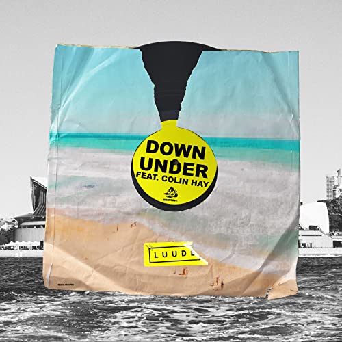 Luude – Down Under ft. Colin Hay