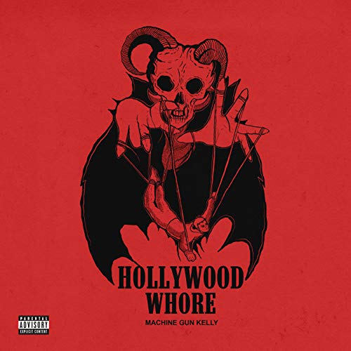 Machine Gun Kelly – Hollywood Whore