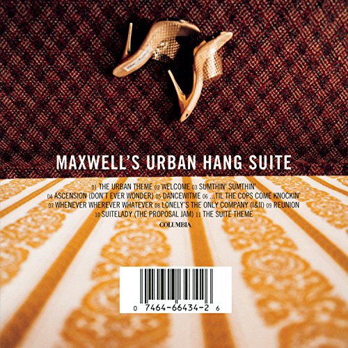 Maxwell – Maxwell’s Urban Hang Suite