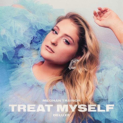 Meghan Trainor – Treat Myself (Deluxe Edition)