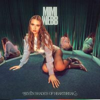 Mimi Webb - Seven Shades of Heartbreak