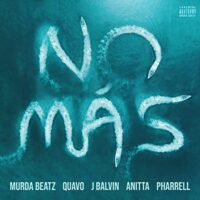 Murda Beatz - NO MÁS (feat. Quavo, J Balvin, Anitta & Pharrell)