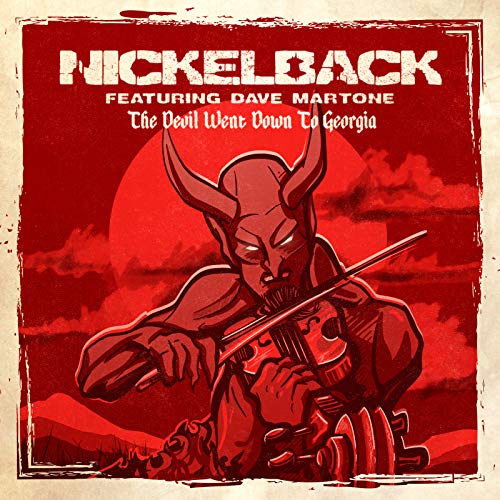 Nickelback – The Devil Went Down To Georgia ft. Dave Martone