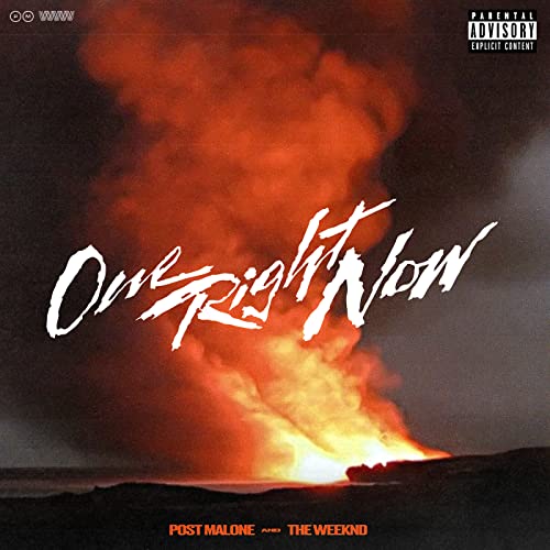 Post Malone & The Weeknd – One Right Now