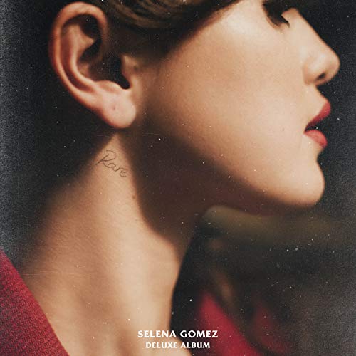 Selena Gomez – Rare (Deluxe edition)