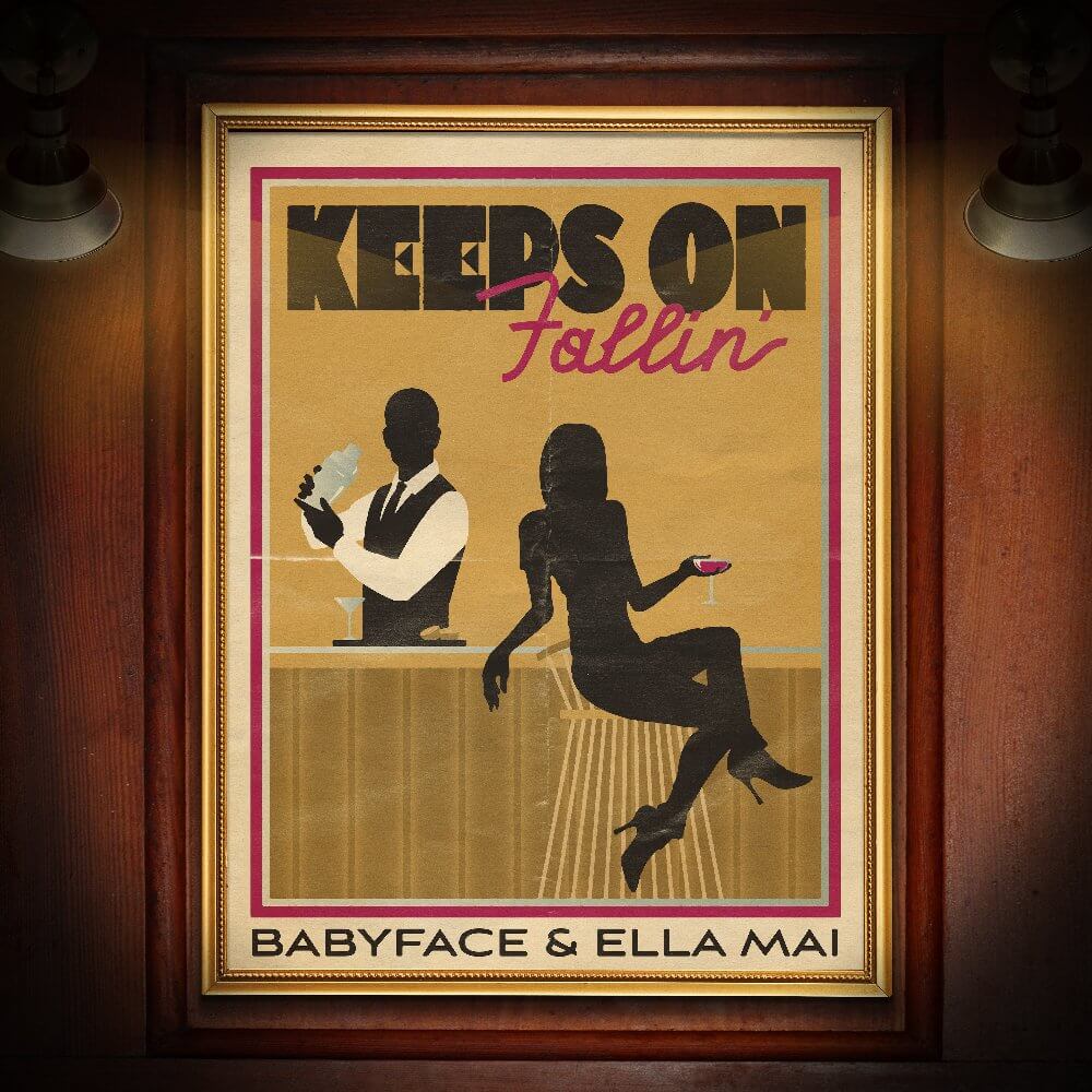 Babyface & Ella Mai「Keeps On Fallin」