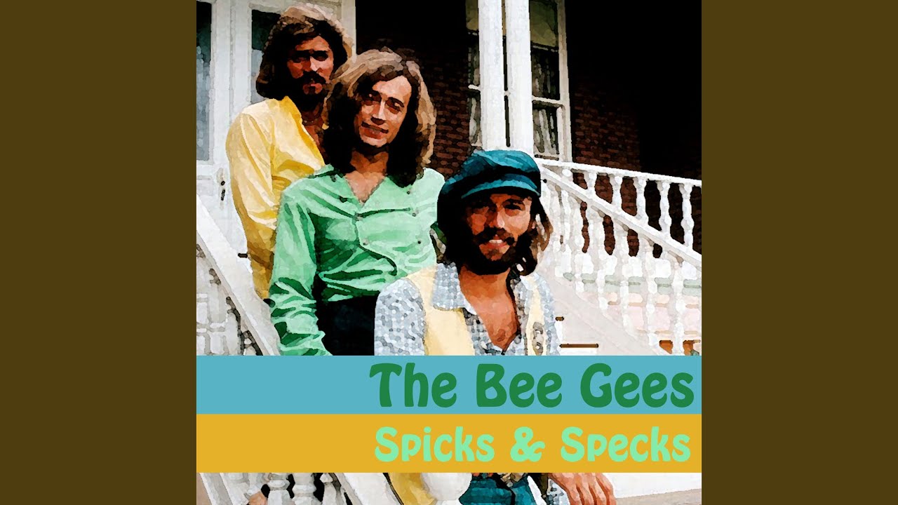 Bee Gees「Spicks and Specks」の洋楽歌詞・YouTube動画・解説まとめ
