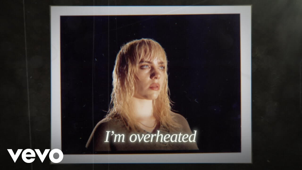 Billie Eilish「Overheated」の洋楽歌詞・YouTube動画・解説まとめ