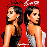 Mala Santa / Becky G